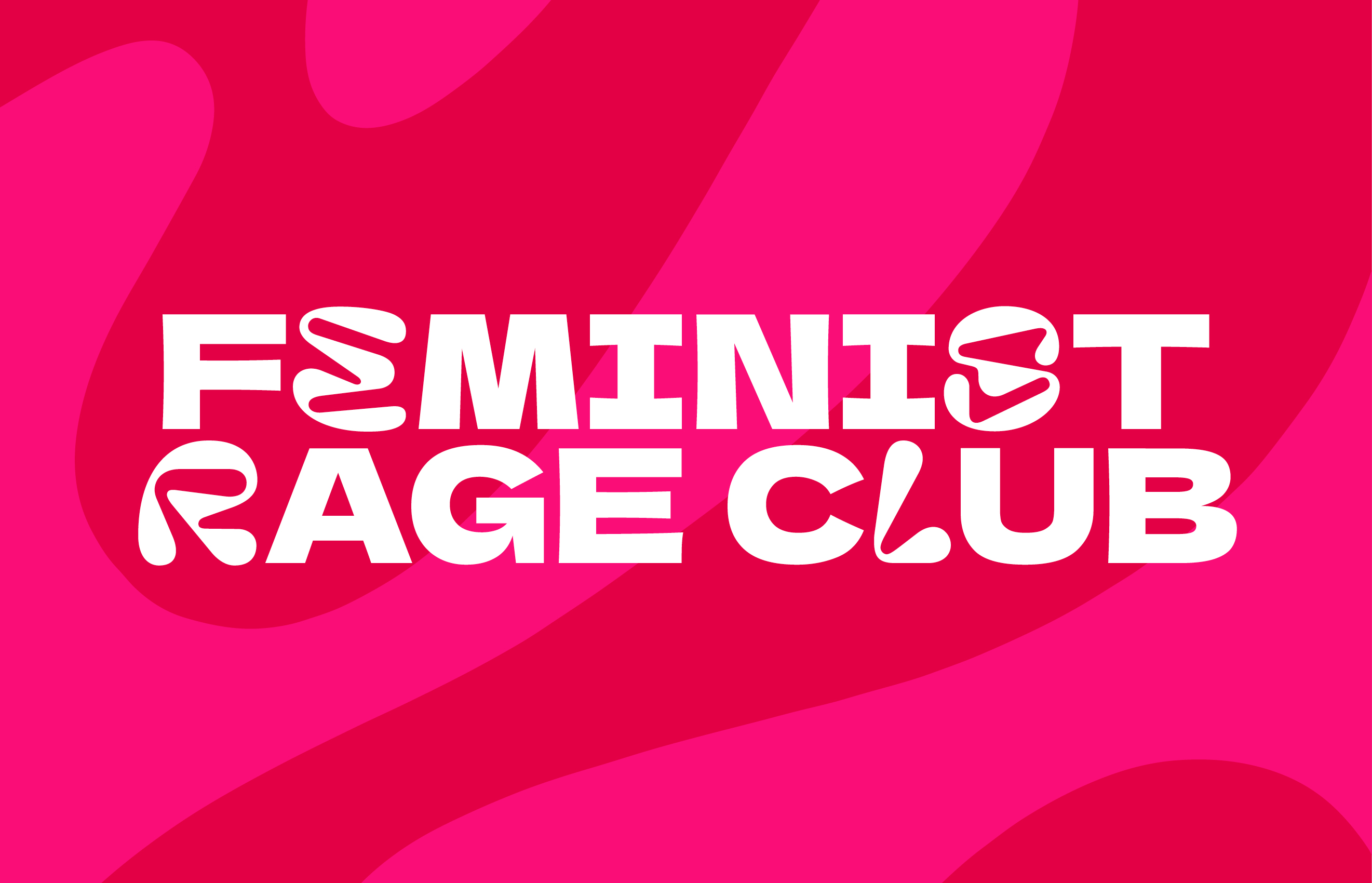 Die Worte "Feminist Rage Club" stehen auf einem rot-pinken Hintergrund
